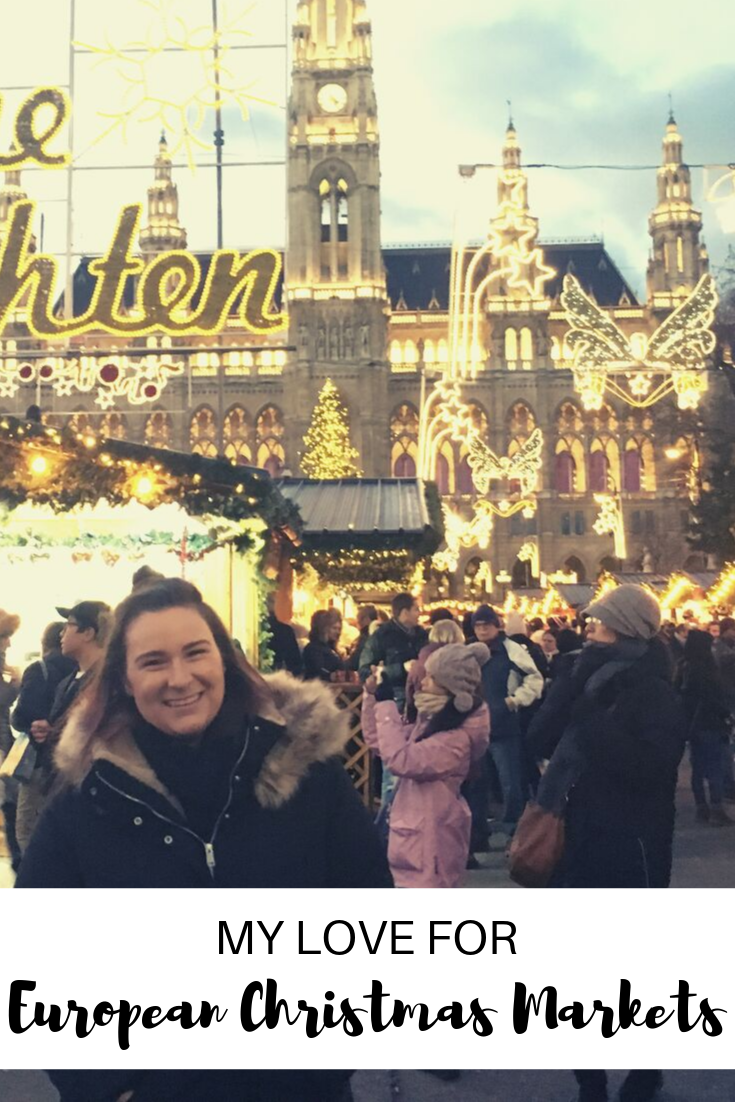 My Love for European Christmas Markets